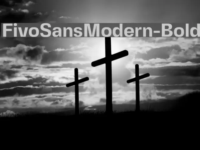 FivoSansModern-Bold Font examples