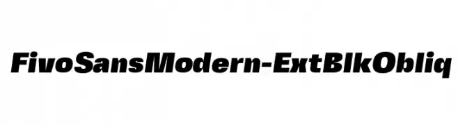 FivoSansModern-ExtBlkObliq  Descarca Fonturi Gratis