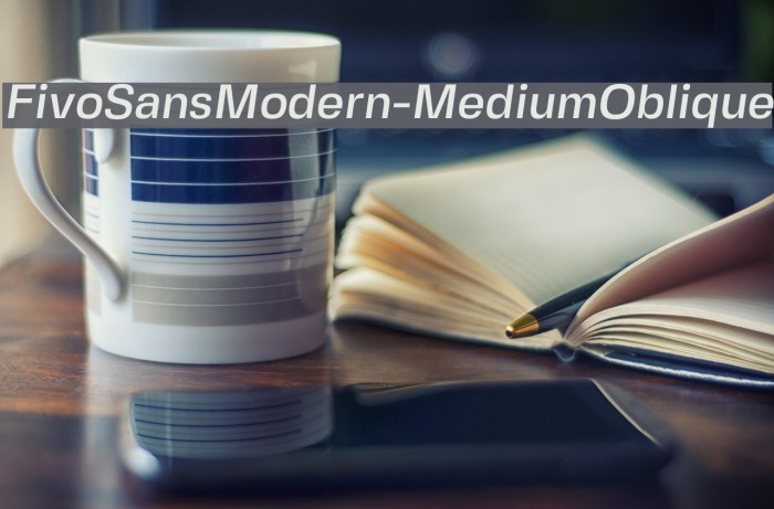 FivoSansModern-MediumOblique Font examples