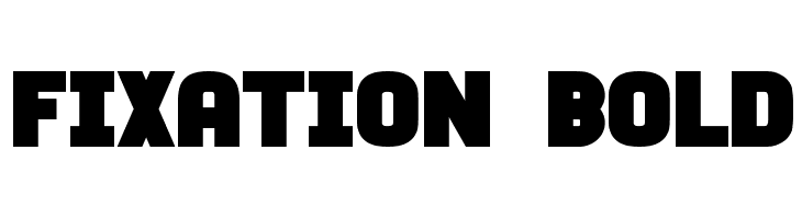 Fixation Bold  नि: शुल्क फ़ॉन्ट्स डाउनलोड