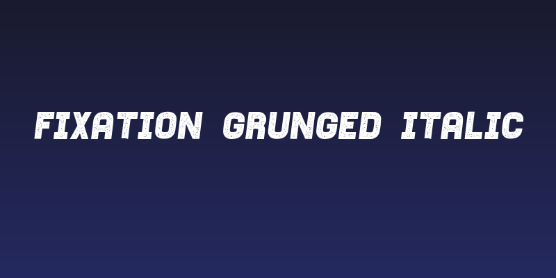 Fixation Grunged Italic Social Header