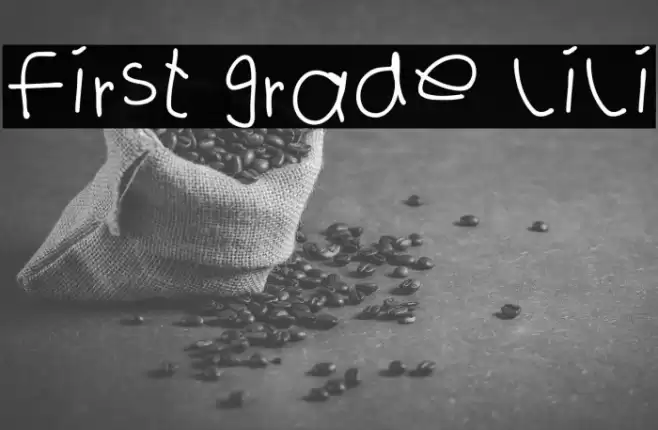 first grade lili Caratteri examples