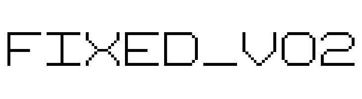 fixed_v02  フリーフォントのダウンロード