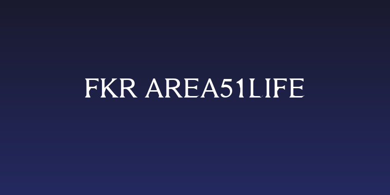 FKR Area51Life Social Header