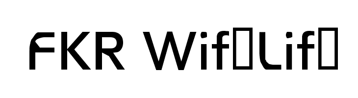 FKR WifeLife  les polices de caractères gratuit tlcharger