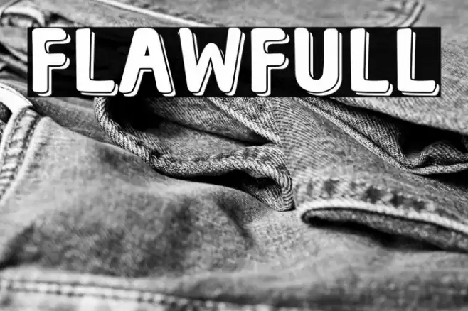 FLAWFULL Font examples