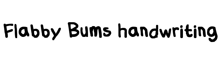 Flabby Bums handwriting Font