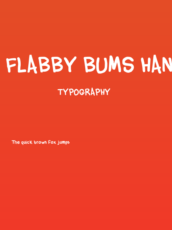 Flabby Bums handwriting Poster