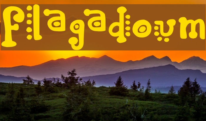 Flagadoum Font examples