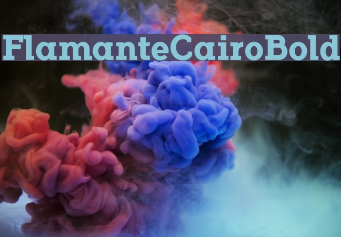 FlamanteCairoBold Font examples