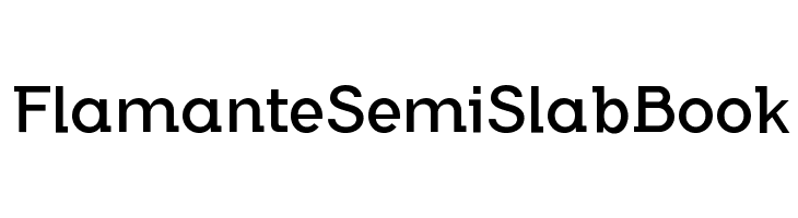 FlamanteSemiSlabBook Font