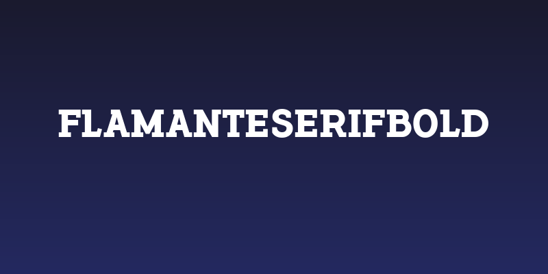 FlamanteSerifBold Social Header