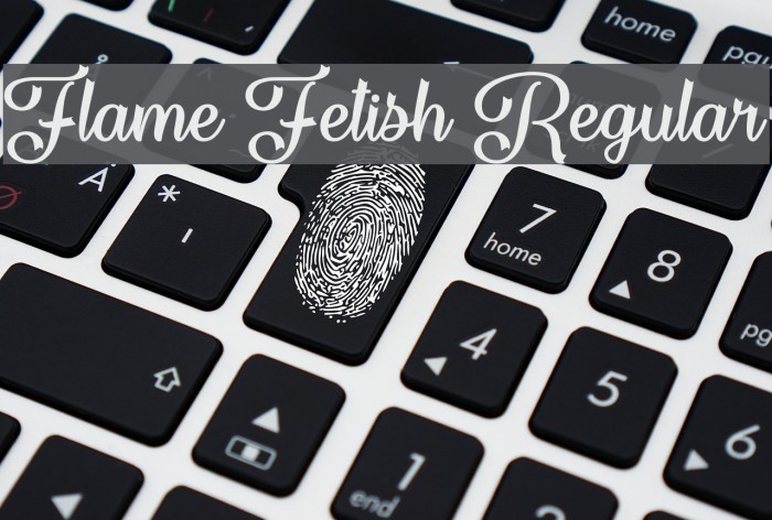 Flame Fetish Regular Font examples