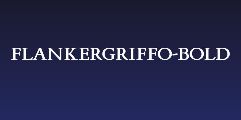 FlankerGriffo-Bold Social Header