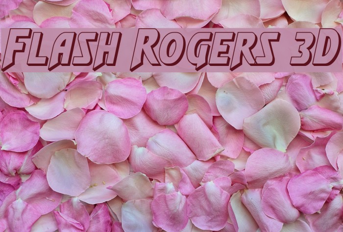 Flash Rogers 3D Font examples