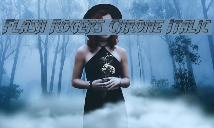 Flash Rogers Chrome Italic Example 2