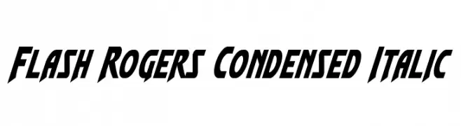 Flash Rogers Condensed Italic  フリーフォントのダウンロード