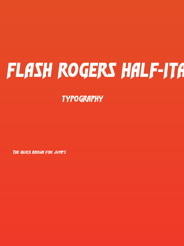 Flash Rogers Half-Italic Poster
