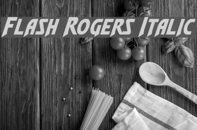 Flash Rogers Italic Font examples