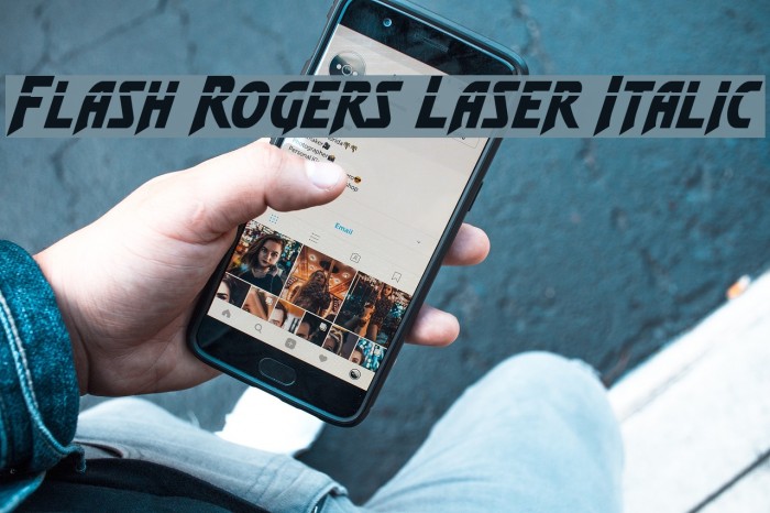 Flash Rogers Laser Italic Example 3