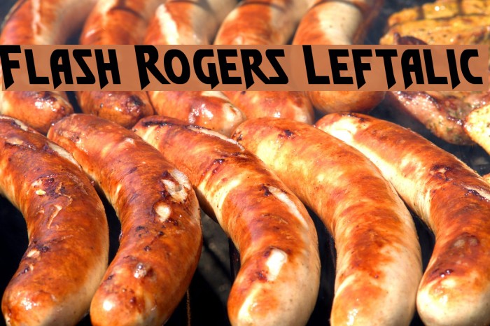 Flash Rogers Leftalic Font examples