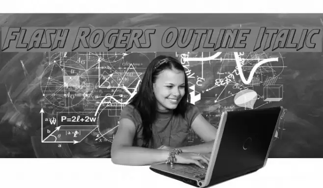 Flash Rogers Outline Italic Fonte examples