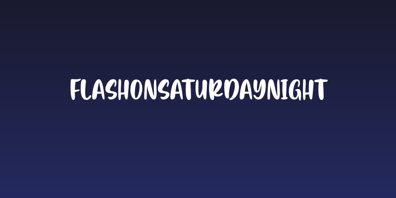 FlashonSaturdayNight Social Header