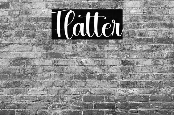 Flatter Schriftart examples