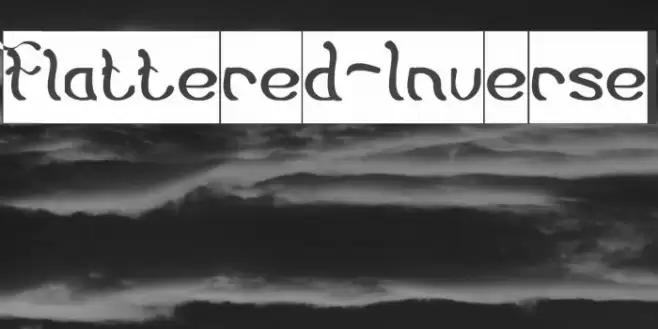 Flattered-Inverse Font examples