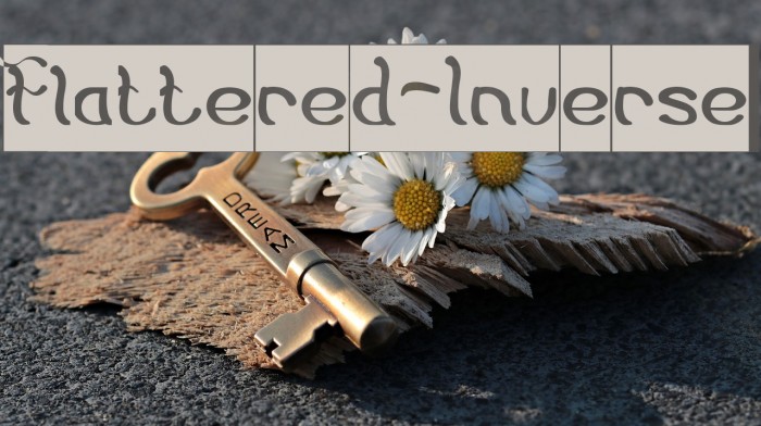 Flattered-Inverse Font examples