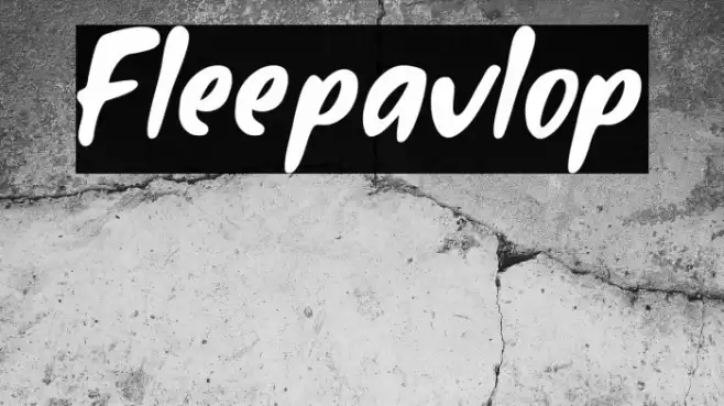 Fleepavlop Font examples