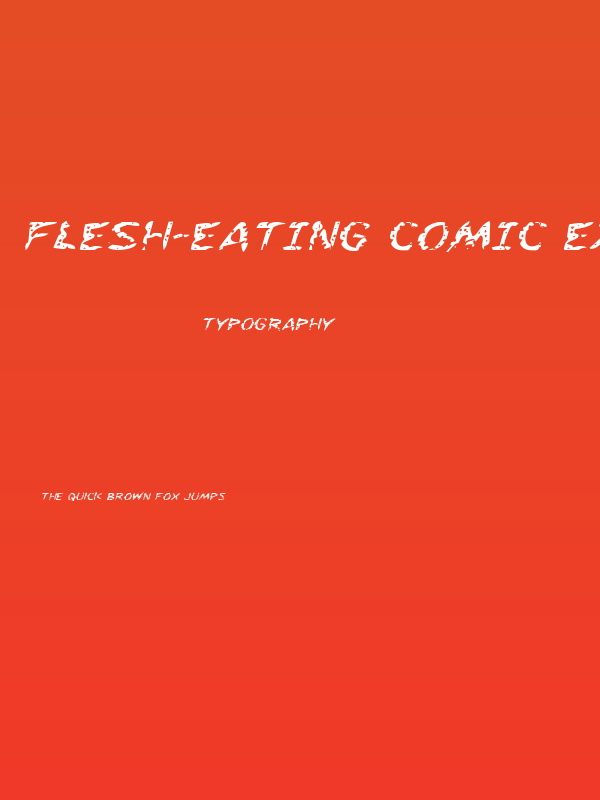 Flesh-Eating Comic Expanded Italic Poster