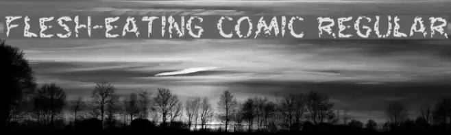 Flesh-Eating Comic Regular Font examples