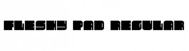 Fleshy Pad Regular  Frei Schriftart Herunterladen