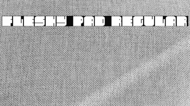 Fleshy Pad Regular Font examples