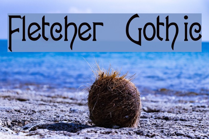 Fletcher-Gothic Font examples