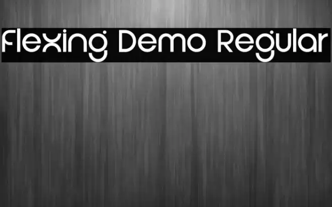 Flexing Demo Regular Caratteri examples