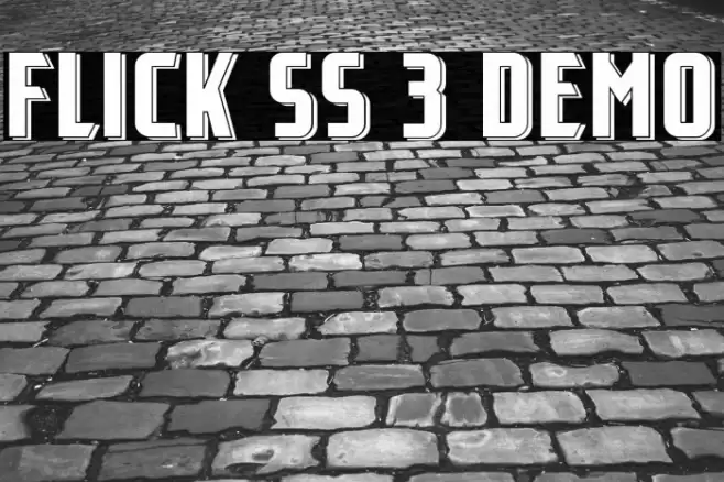 Flick SS 3 Demo フォント examples