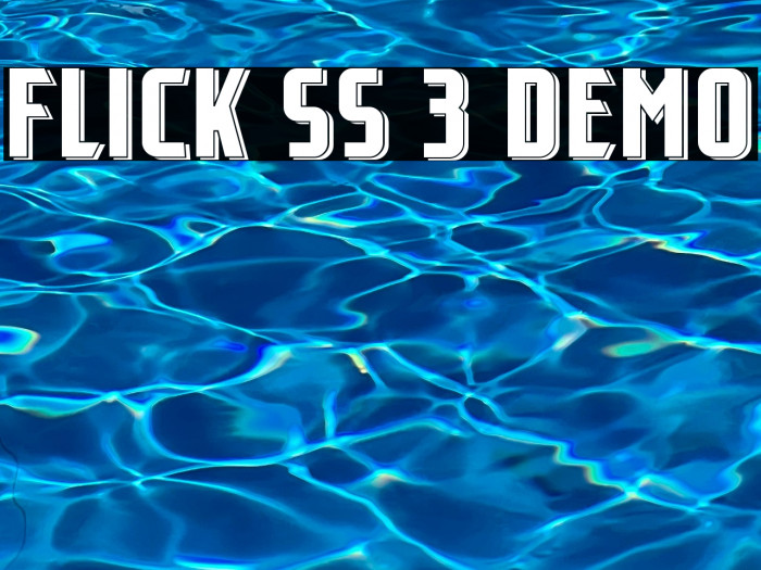Flick SS 3 Demo Example 3