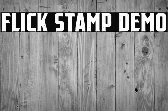 Flick Stamp Demo Font examples