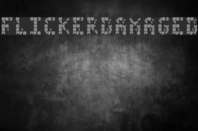 FlickerDamaged Font examples