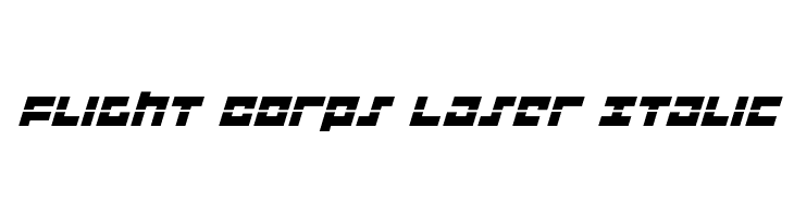 Flight Corps Laser Italic  नि: शुल्क फ़ॉन्ट्स डाउनलोड
