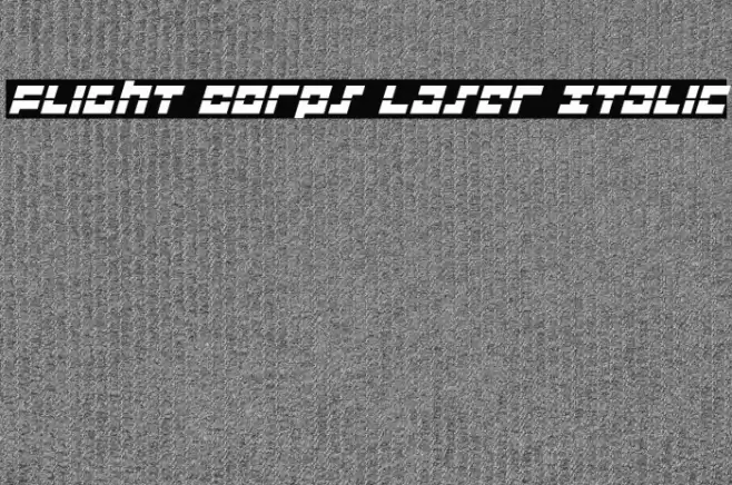 Flight Corps Laser Italic Font examples