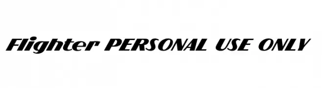 Flighter PERSONAL USE ONLY  Frei Schriftart Herunterladen