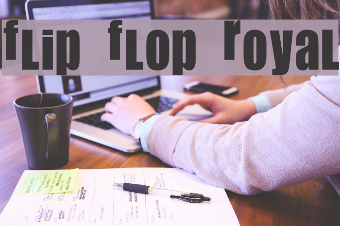 Flip Flop Royal Font examples