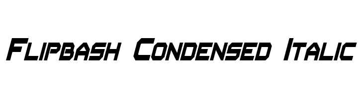 Flipbash Condensed Italic Font