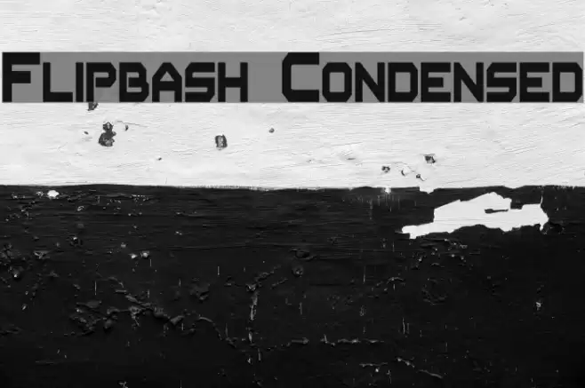 Flipbash Condensed Font examples