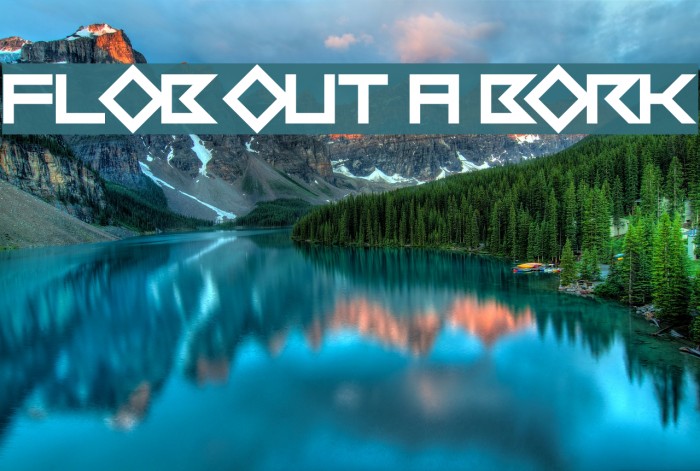 Flob Out a Bork Font examples