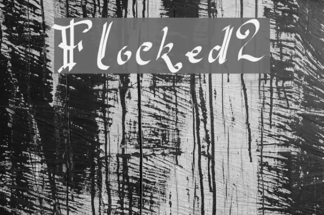 Flocked2 Font examples