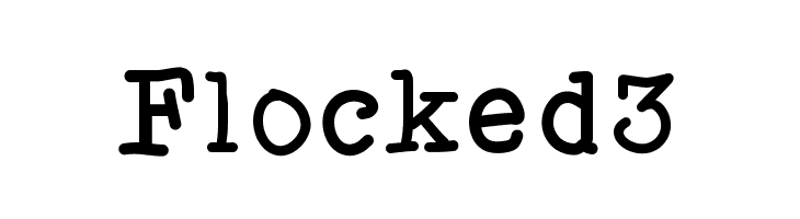 Flocked3 フォント